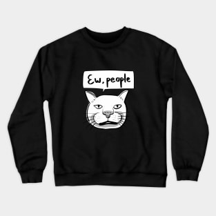 Ew People Cat Crewneck Sweatshirt